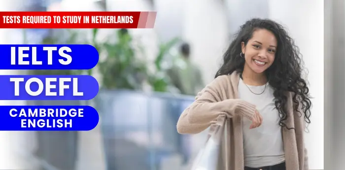 tests-required-to-study-in-netherlands